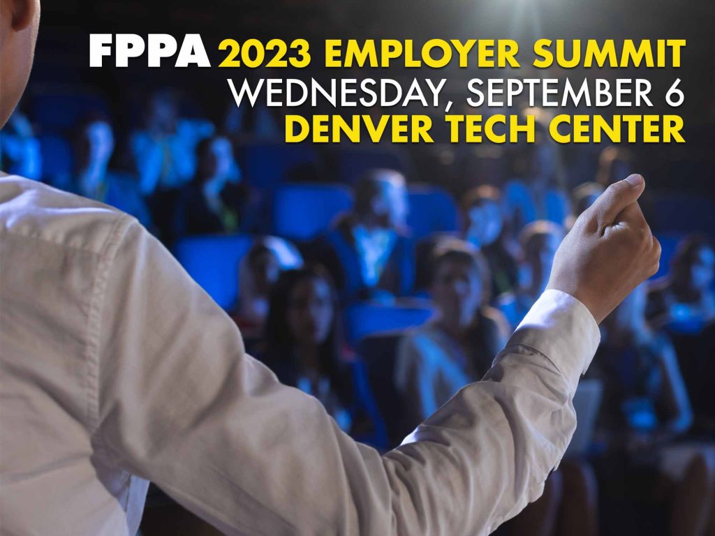 A presenter stands in front of a room while performing in front of a seated audience. text on image reads "FPPA 2023 Employer Summit | Wednesday, September 6 | Denver Tech Center"
