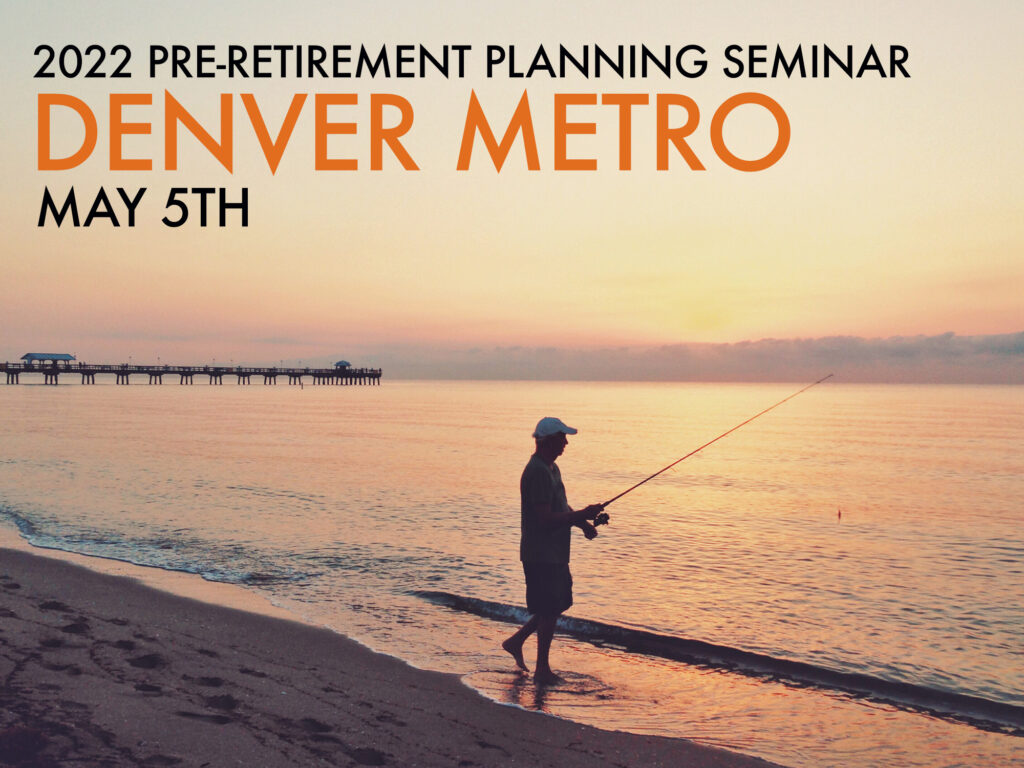 Denver metro pre-retirement planning seminar header image